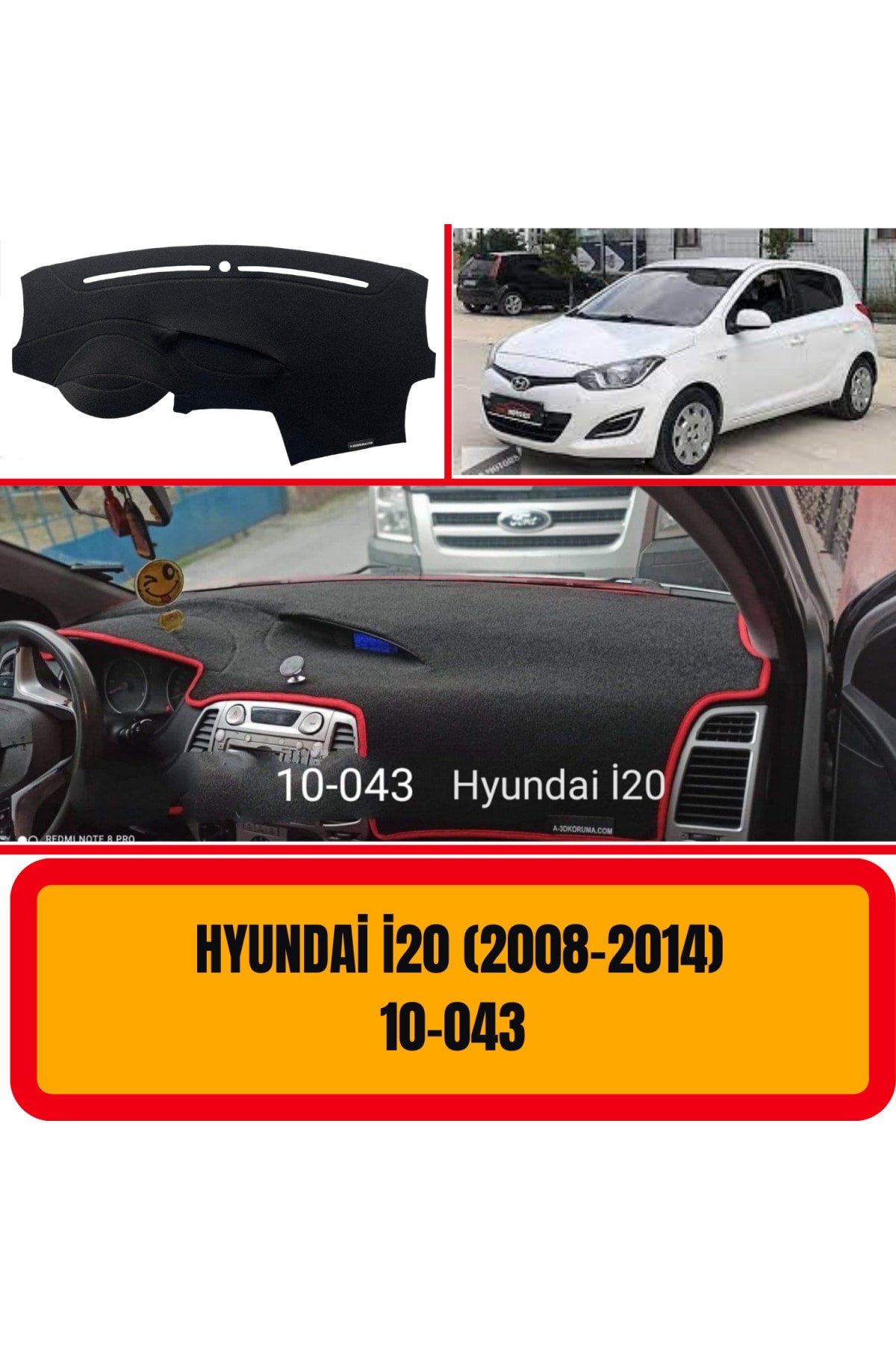 Hyundai İ20 2008-2014 3D Torpido Koruma