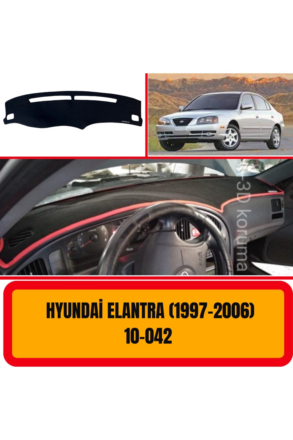Hyundai Elantra 1997-2006 3D Torpido Koruma