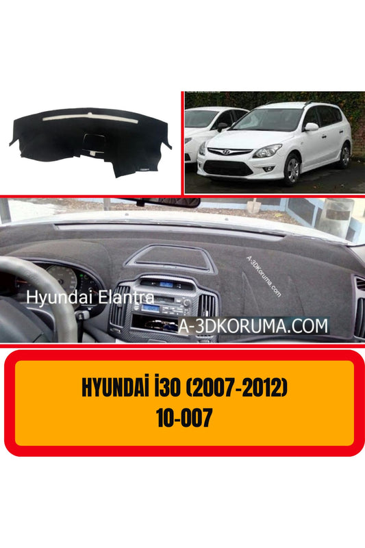 HYUNDAİ İ30 2007-2012 Torpido Koruyucu Kılıf