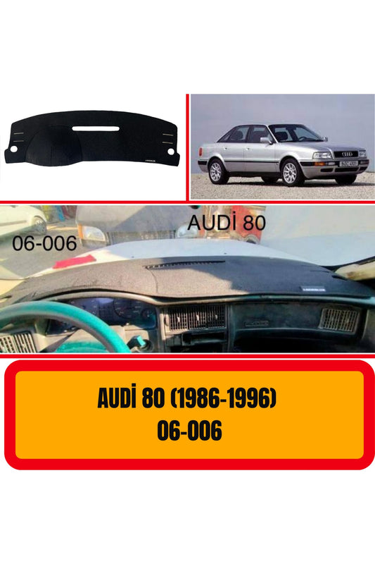 Audi 80 3D Torpido Koruyucu Kılıf