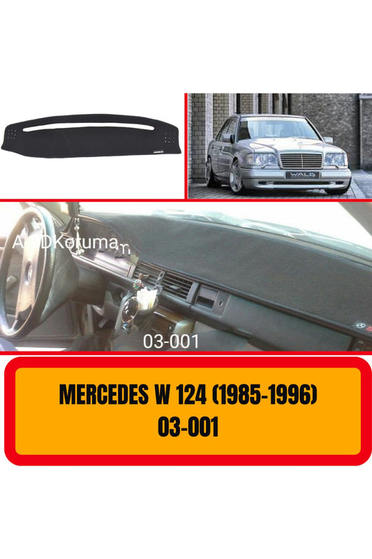 Mercedes -Benz W124 1985-1996 TORPİDO KORUYUCU KILIF