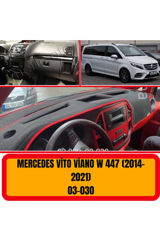 MERCEDES -BENZ VİTO VİANO  W447 2014-2021 TORPİDO KORUYUCU KILIF