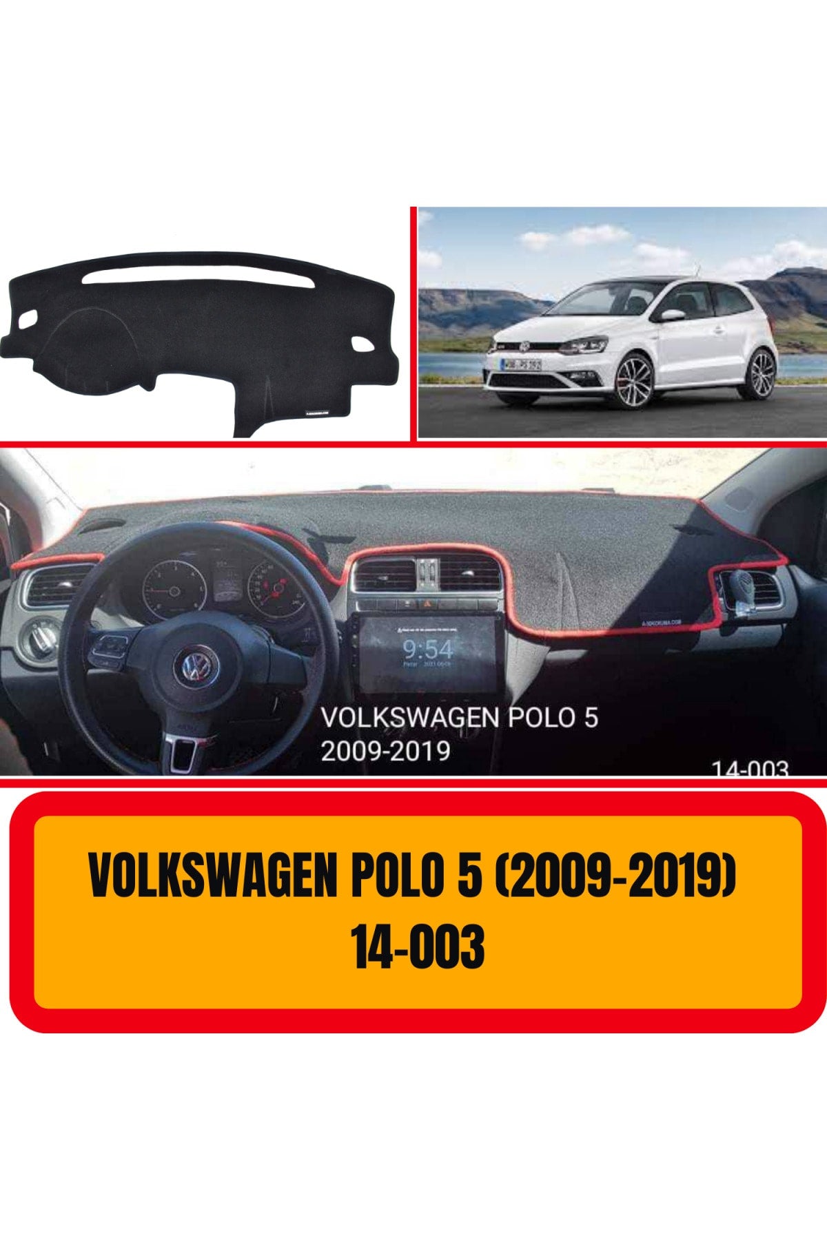 Volkswagen Polo 2009-2019 3D Torpido Koruyucu