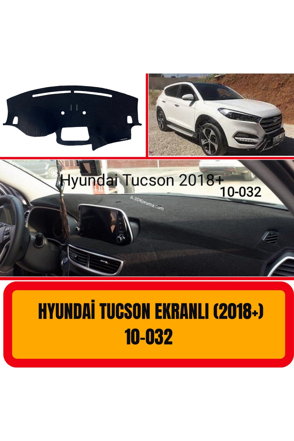 Hyundai Tucson  Ekranlı 2018+ 3D Torpido Koruma Kılıfı