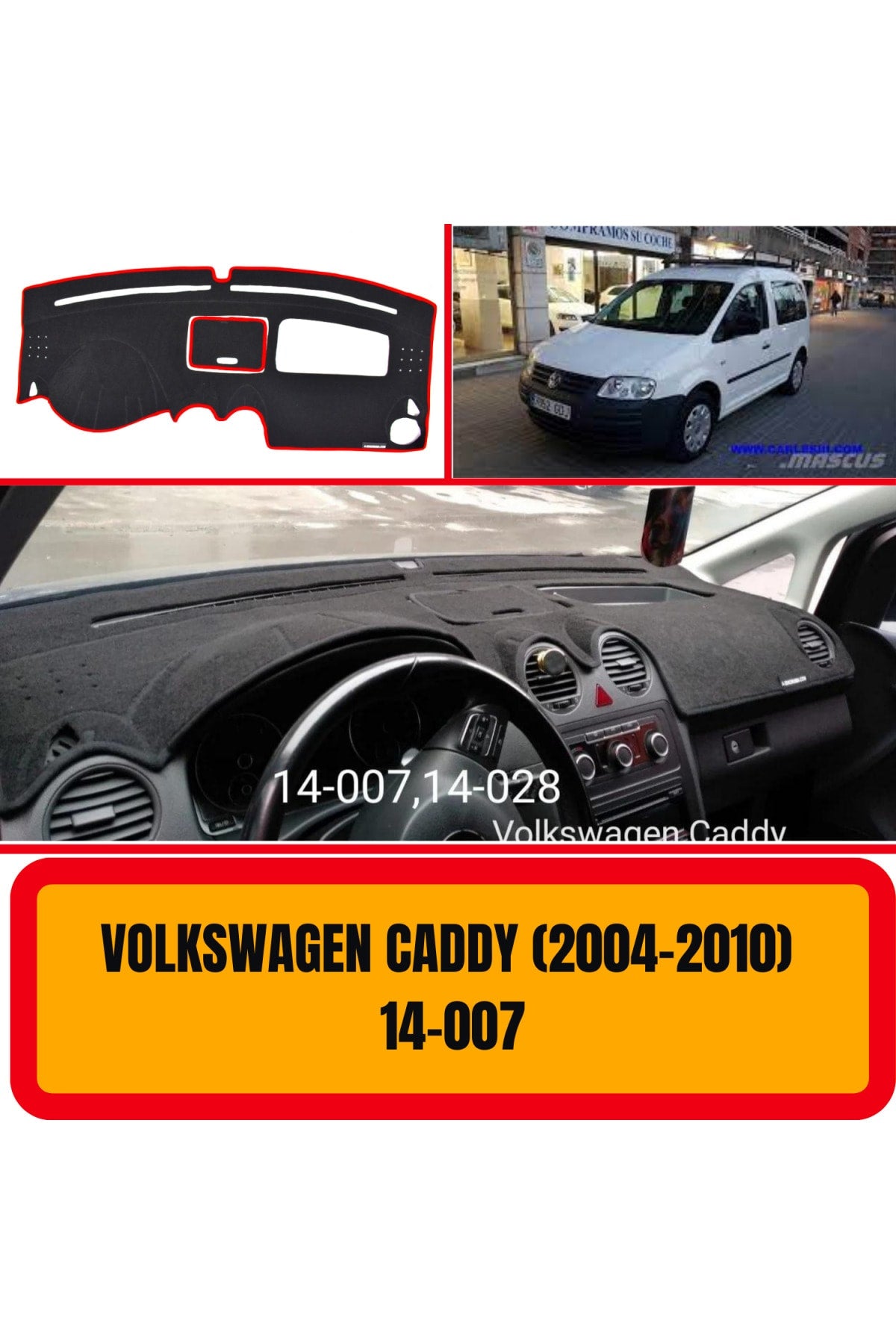 VOLKSWAGEN CADDY 2004-2010 Koruyucu Kılıf