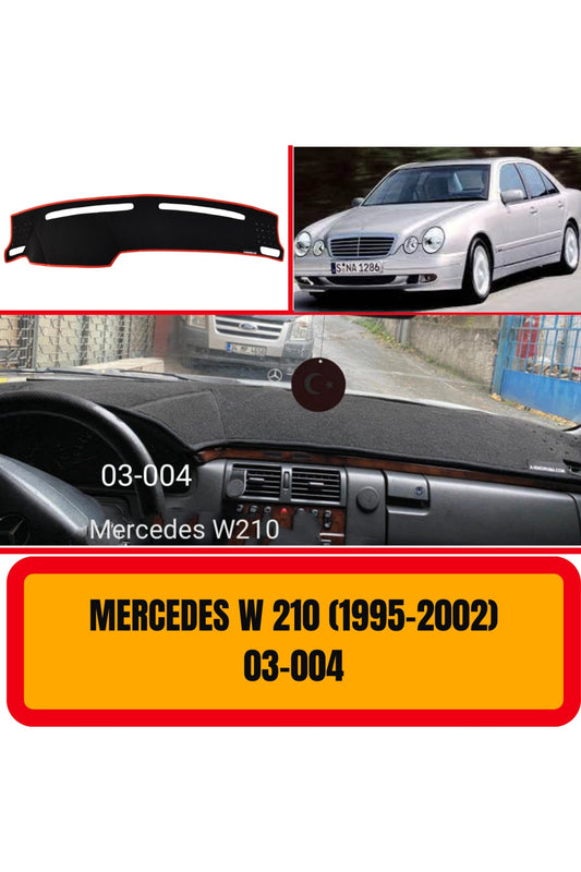 MERCEDES -BENZ W210 1995-2002 TORPİDO KORUYUCU KILIF